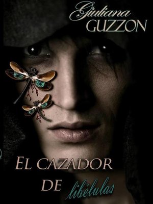cover image of El Cazador de Libélulas